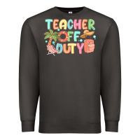 Smoke teacher off duty summer Premium Sweatshirt - JahusDesignShop