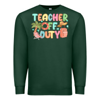 Sports Green teacher off duty summer Premium Sweatshirt - JahusDesignShop