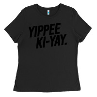Black yippee ki yay Ladies Tee - artisFamous