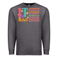 Charcoal Heather it is okay to Premium Sweatshirt - JahusDesignShop