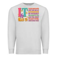 Dove Grey it is okay to Premium Sweatshirt - JahusDesignShop