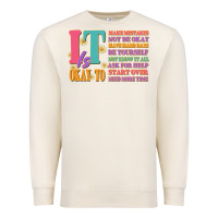 Sandshell it is okay to Premium Sweatshirt - JahusDesignShop