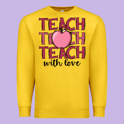 Teach With Love Premium Sweatshirt Designed By Jahusdesignshop