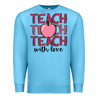 Ocean Blue teach with love Premium Sweatshirt - JahusDesignShop