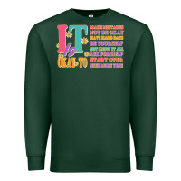 Sports Green it is okay to Premium Sweatshirt - JahusDesignShop