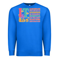 True Royal it is okay to Premium Sweatshirt - JahusDesignShop