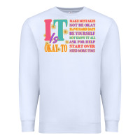 White it is okay to Premium Sweatshirt - JahusDesignShop