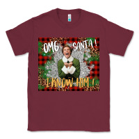 Burgundy omg santa i know him elf Classic Tee - CowGirlArtShop
