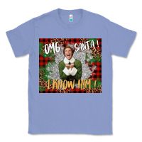 Colony Blue omg santa i know him elf Classic Tee - CowGirlArtShop