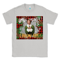 Moon Dust omg santa i know him elf Classic Tee - CowGirlArtShop