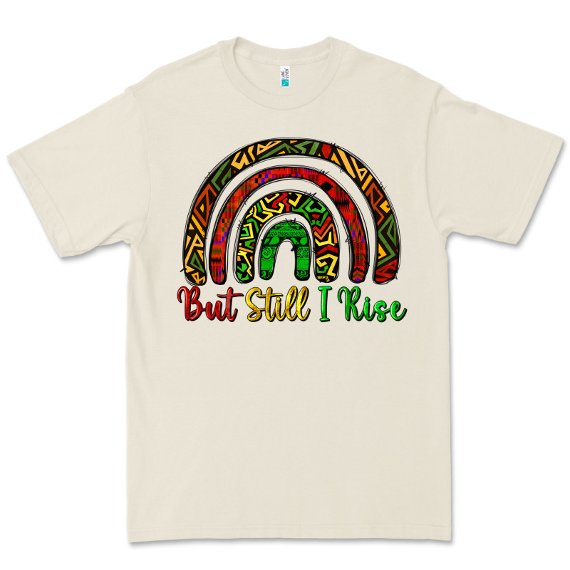 But Still I Rise Premium Tee by CowGirlArtShop | Teevron