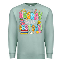 Seafoam hooray for the last day white Premium Sweatshirt - JahusDesignShop