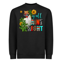 Black y'all aint right Heavyweight Sweatshirt - AdoDesignShop