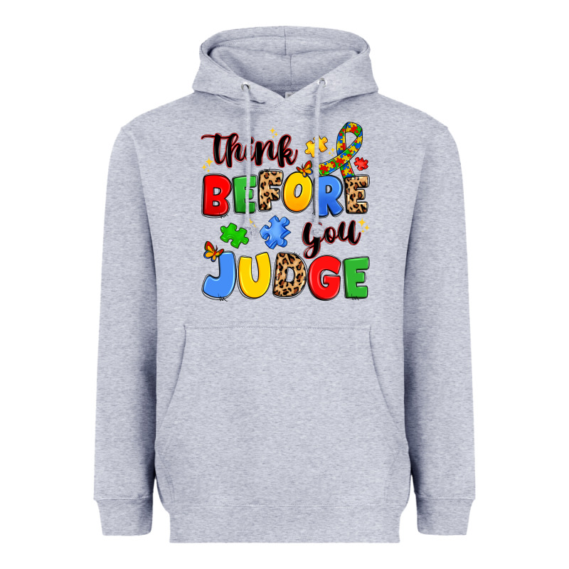 Think Before You Judge Heavyweight Hoodie by JahusDesignShop | Teevron