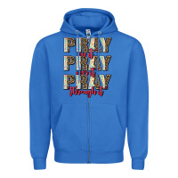 True Royal pray on it pray over it pray through it Zipper Hoodie - AdoDesignShop