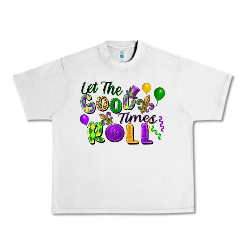 Let The Good Times Roll Urban Heavy Tee by FaDigitalArtStudio | Teevron