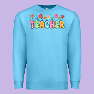 Custom Teacher Flowers Premium Sweatshirt Designed By Jahusdesignshop