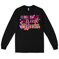 Black Valentine's Day Only Good Vibes Long Sleeve Tee - FaDigitalArtStudio