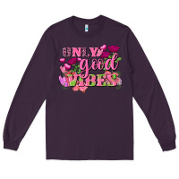 Plum Valentine's Day Only Good Vibes Long Sleeve Tee - FaDigitalArtStudio