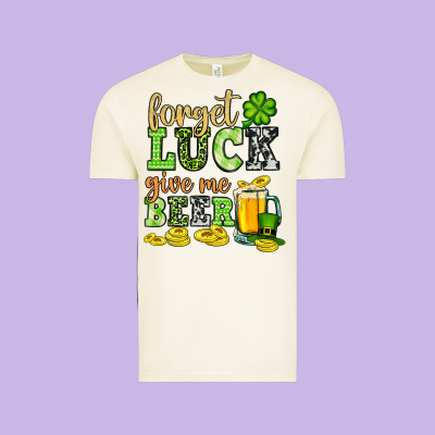 St. Patrick's Forget Luck Give Me Beer Vintage Tee Designed By Oliviacreatesart