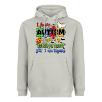 Moon Dust i have autism i can't say trick or treat Heavyweight Hoodie - JahusDesignShop