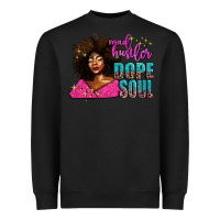 Black mad hustler dope soul Heavyweight Sweatshirt - AdoDesignShop