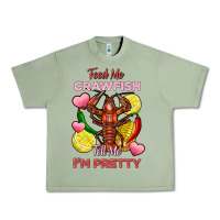 Oil Green feed me crawfish tell me im pretty Urban Heavy Tee - FaDigitalArtStudio