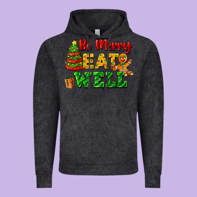 Be Merry Eat Well Vintage Hoodie Designed By Fadigitalartstudio