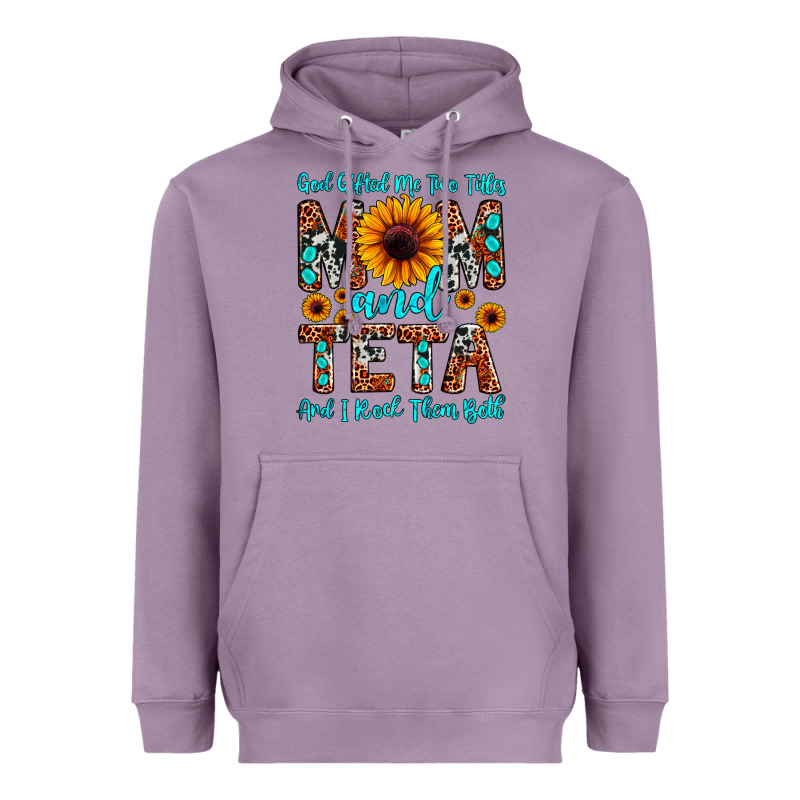 God Gifted Me Two Titles Mom And Teta And I Rock T Heavyweight Hoodie by JahusDesignShop | Teevron