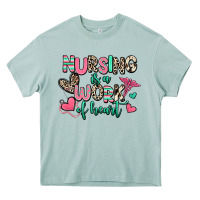 Arona nursing is a work of heart Heavy Core Tee - RanaPortraitStore