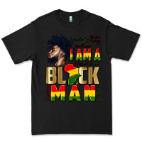 Black i am a black man Premium Tee - CowGirlArtShop