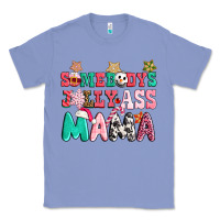 Colony Blue somebody jolly ass mama pink christmas Classic Tee - CowGirlArtShop
