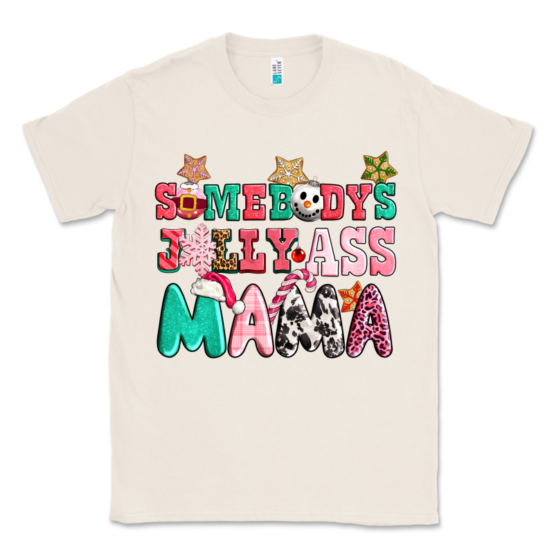 Somebody Jolly Ass Mama Pink Christmas Classic Tee by CowGirlArtShop | Teevron