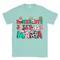 Seafoam somebody jolly ass mama pink christmas Classic Tee - CowGirlArtShop