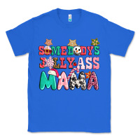True Royal somebody jolly ass mama pink christmas Classic Tee - CowGirlArtShop