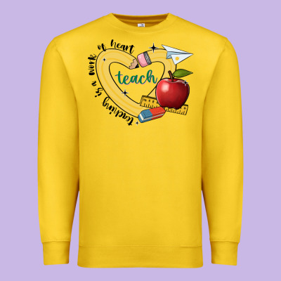 Teaching Is A Work Of Heart Premium Sweatshirt Designed By Jahusdesignshop