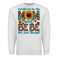 Oatmeal Heather god gifted me two titles mom and bebe  and i rock Premium Sweatshirt - JahusDesignShop