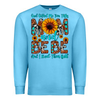 Ocean Blue god gifted me two titles mom and bebe  and i rock Premium Sweatshirt - JahusDesignShop