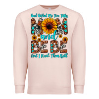 Pale Pink god gifted me two titles mom and bebe  and i rock Premium Sweatshirt - JahusDesignShop