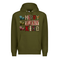 Army Green be merry be jolly be kind Premium Hoodie - SublimationCraftShop