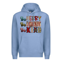 Colony Blue be merry be jolly be kind Premium Hoodie - SublimationCraftShop