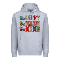 Heather Grey be merry be jolly be kind Premium Hoodie - SublimationCraftShop