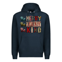 Navy be merry be jolly be kind Premium Hoodie - SublimationCraftShop