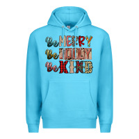Ocean Blue be merry be jolly be kind Premium Hoodie - SublimationCraftShop
