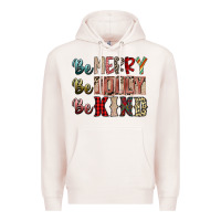 Pale Pink be merry be jolly be kind Premium Hoodie - SublimationCraftShop