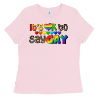 Bubblegum Pink It's okay to say Gay pride Ladies Tee - CowGirlArtShop
