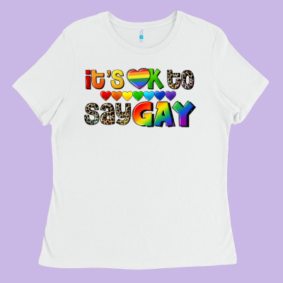 It's Okay To Say Gay Pride Ladies Tee Designed By Cowgirlartshop