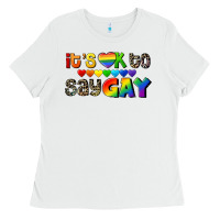 White It's okay to say Gay pride Ladies Tee - CowGirlArtShop