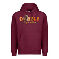 Burgundy Gobble Gobble Til You Wobble Premium Hoodie - LillyAllenDesigns