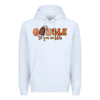 White Gobble Gobble Til You Wobble Premium Hoodie - LillyAllenDesigns